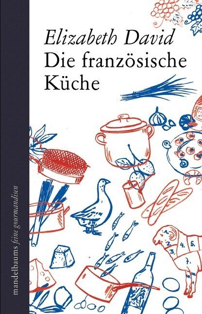 Die franzosische Kuche (Hardcover)