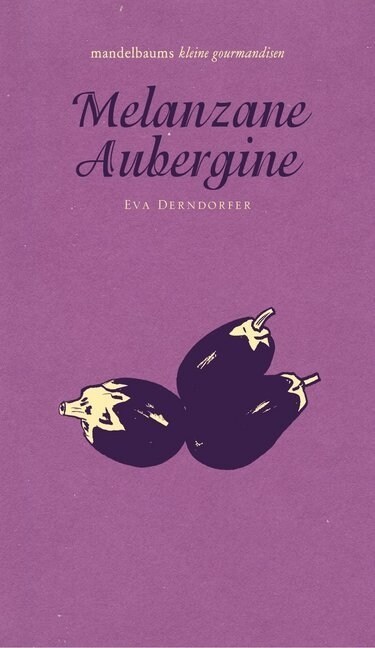 Melanzane Aubergine (Hardcover)