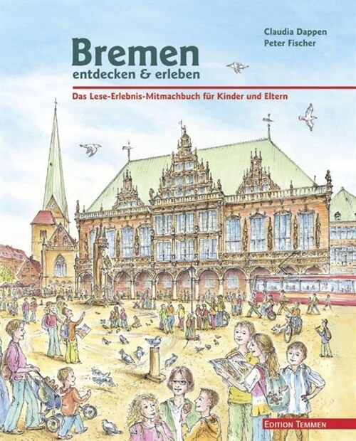 Bremen entdecken & erleben (Hardcover)