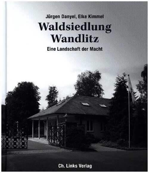 Waldsiedlung Wandlitz (Hardcover)