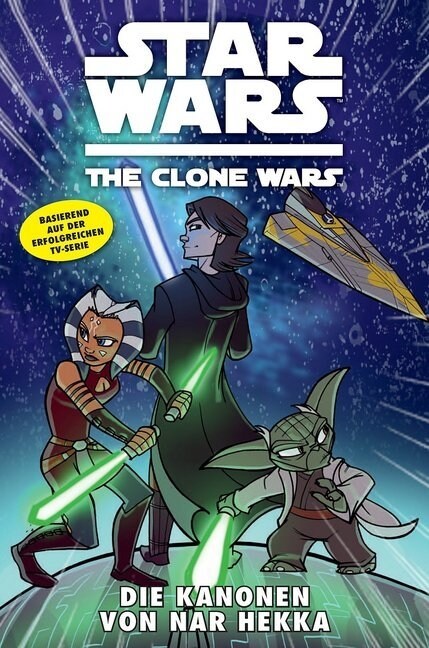 Star Wars, The Clone Wars - Die Kanonen von Nar Hekka (Paperback)