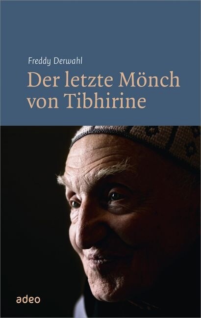 Der letzte Monch von Tibhirine (Paperback)