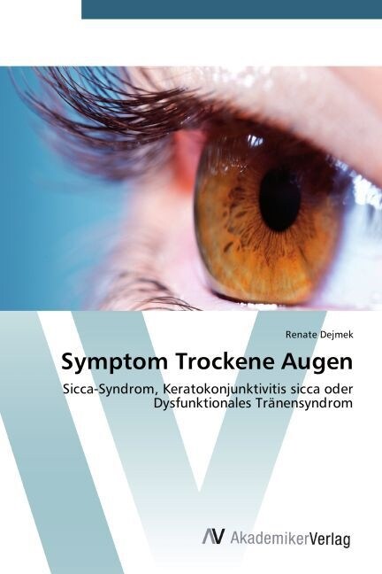 Symptom Trockene Augen (Paperback)