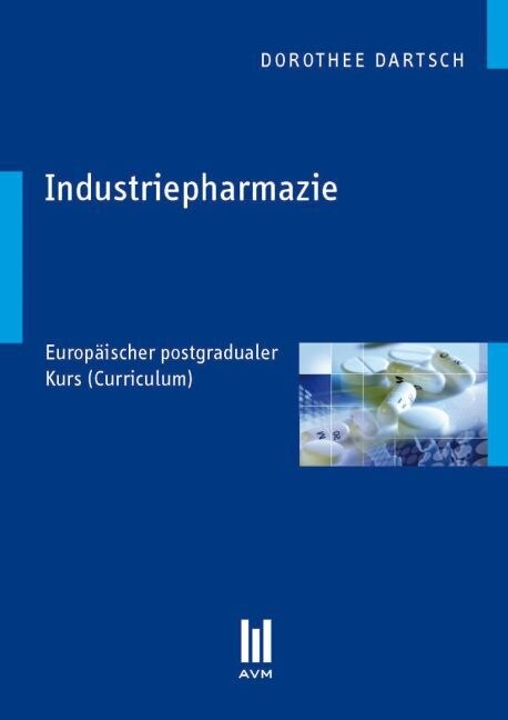 Industriepharmazie (Paperback)