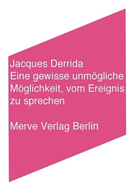 Eine gewisse unmogliche Moglichkeit, vom Ereignis zu sprechen (Paperback)