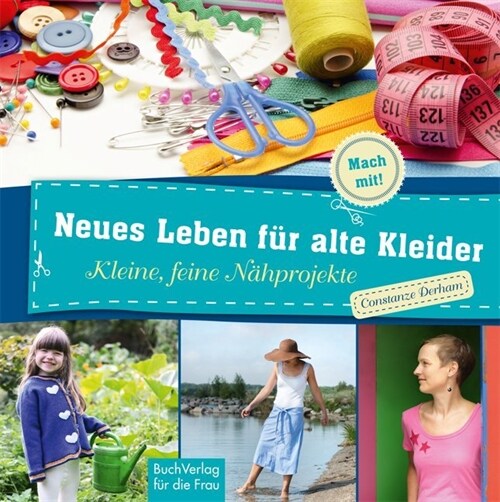 Neues Leben fur alte Kleider (Hardcover)