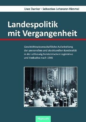 Landespolitik mit Vergangenheit (Hardcover)