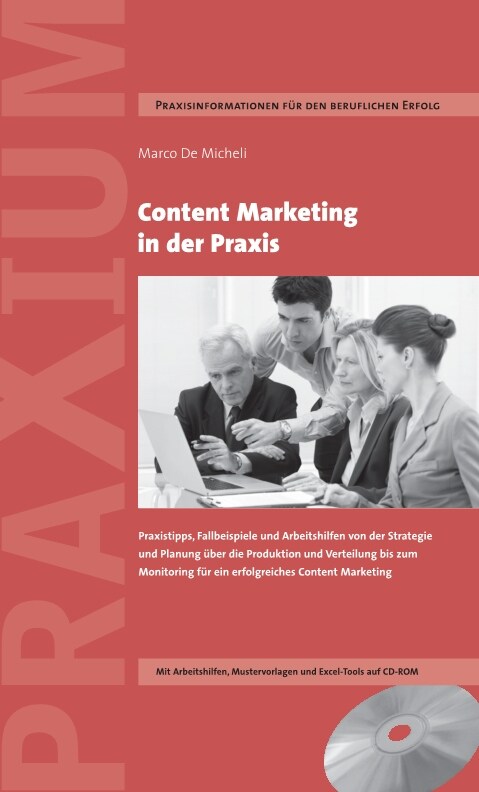 Content Marketing in der Praxis, m. CD-ROM (Hardcover)