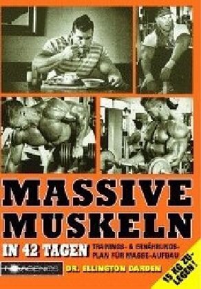 Massive Muskeln in 42 Tagen (Paperback)