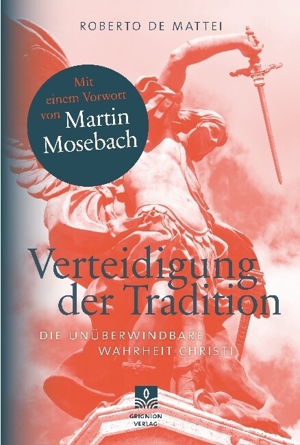 Verteidigung der Tradition (Hardcover)