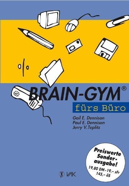 Brain-Gym furs Buro, Sonderausgabe (Paperback)
