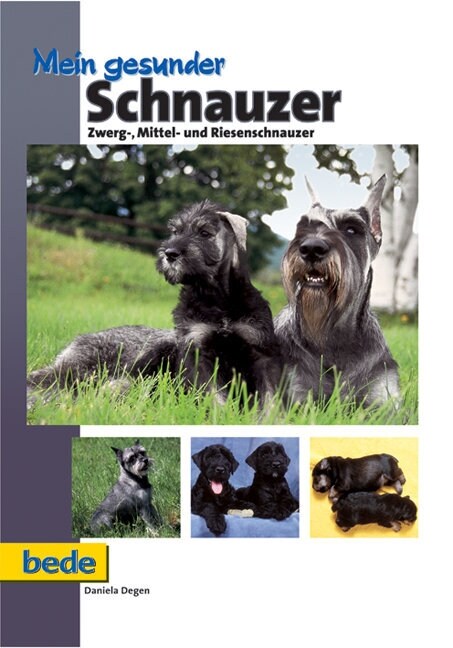 Mein gesunder Schnauzer (Hardcover)