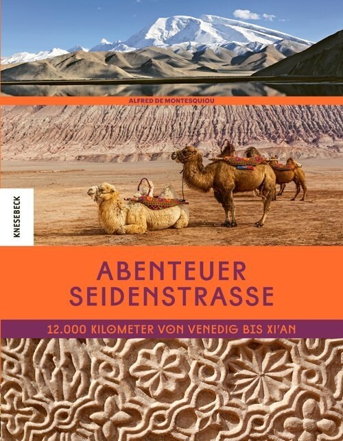 Abenteuer Seidenstraße (Hardcover)