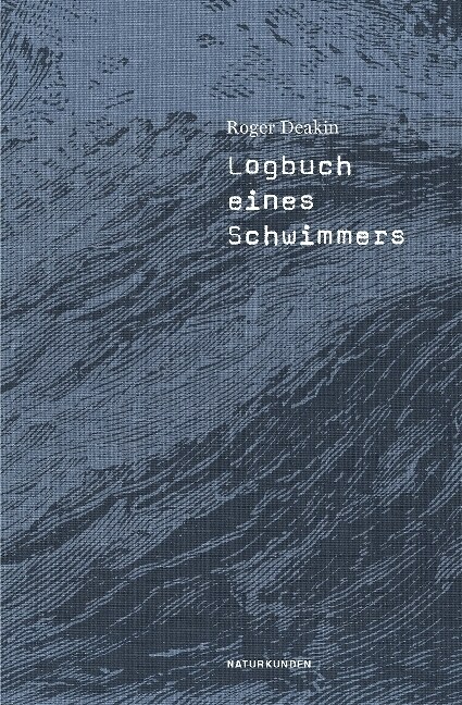 Logbuch eines Schwimmers (Hardcover)