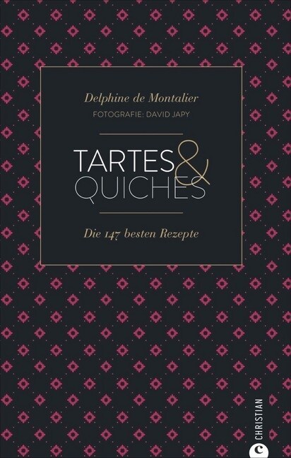 Tartes & Quiches (Paperback)