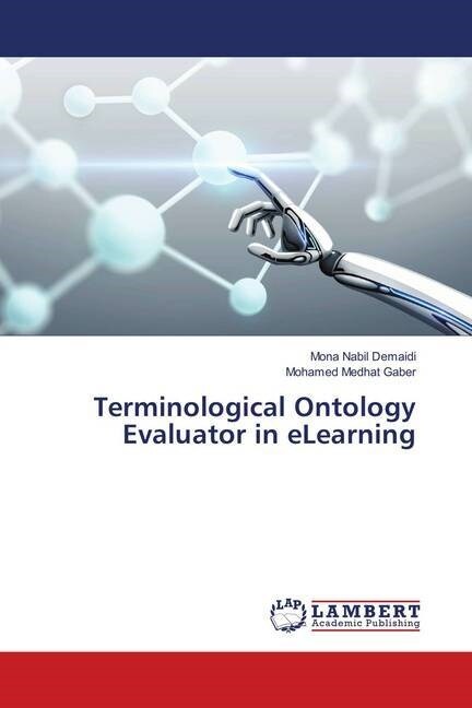 Terminological Ontology Evaluator in eLearning (Paperback)