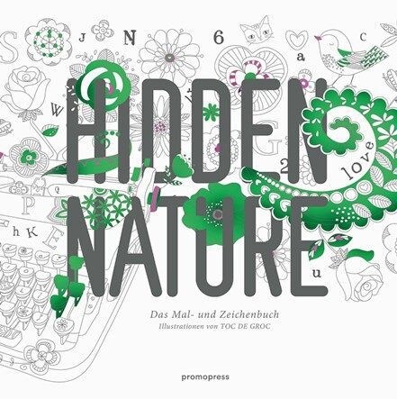 Hidden Nature, deutsche Ausgabe (Paperback)