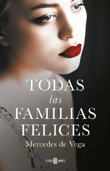 Todas las familias felices (Paperback)