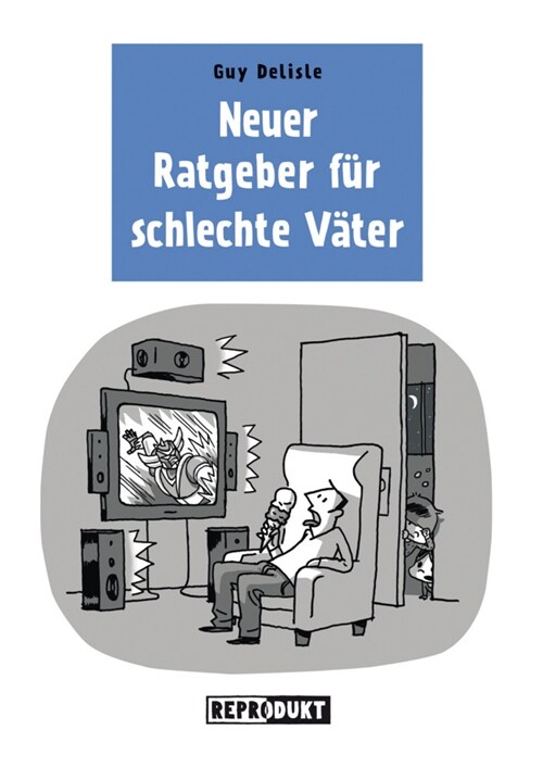 Neuer Ratgeber fur schlechte Vater (Paperback)