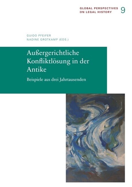 Außergerichtliche Konfliktlosung in der Antike (Paperback)