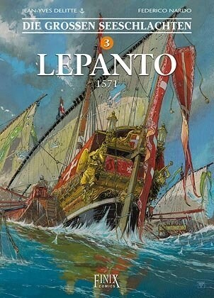 Die Großen Seeschlachten - Lepanto 1571 (Hardcover)