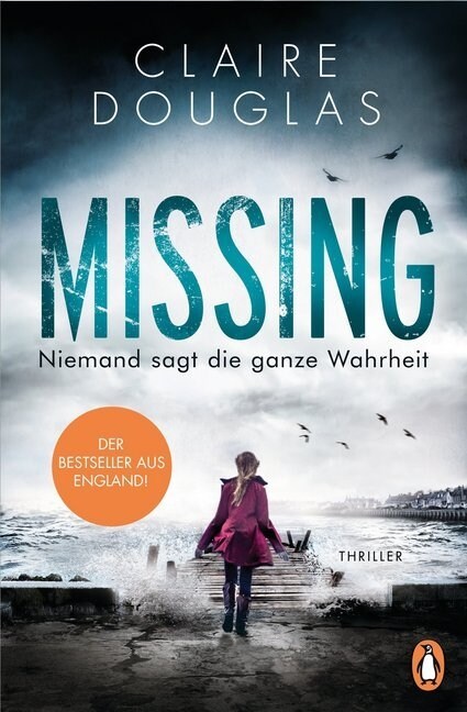 Missing - Niemand sagt die ganze Wahrheit (Paperback)