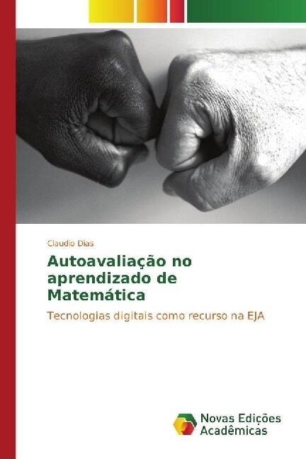 Autoavaliacao no aprendizado de Matematica (Paperback)