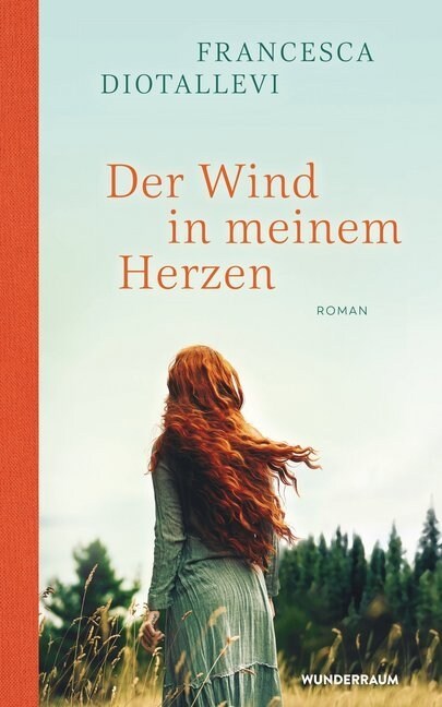 Der Wind in meinem Herzen (Hardcover)