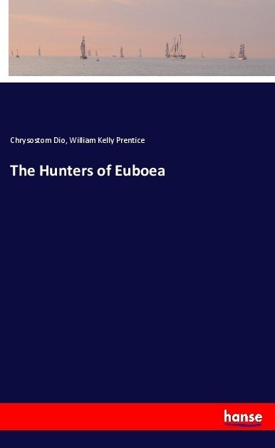 The Hunters of Euboea (Paperback)