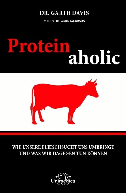 Proteinaholic (Hardcover)