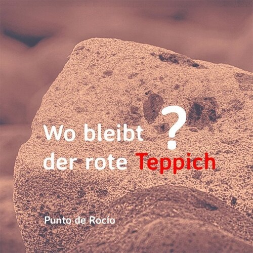 Wo bleibt der rote Teppich？ (Paperback)