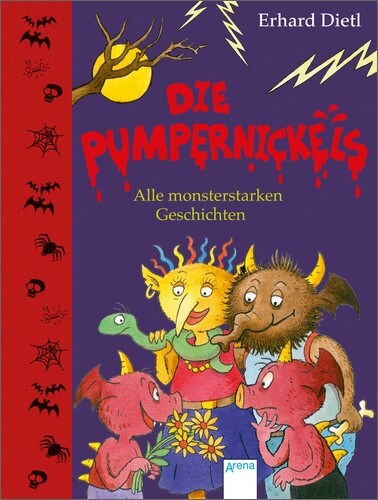 Die Pumpernickels. Alle monsterstarken Geschichten (Hardcover)