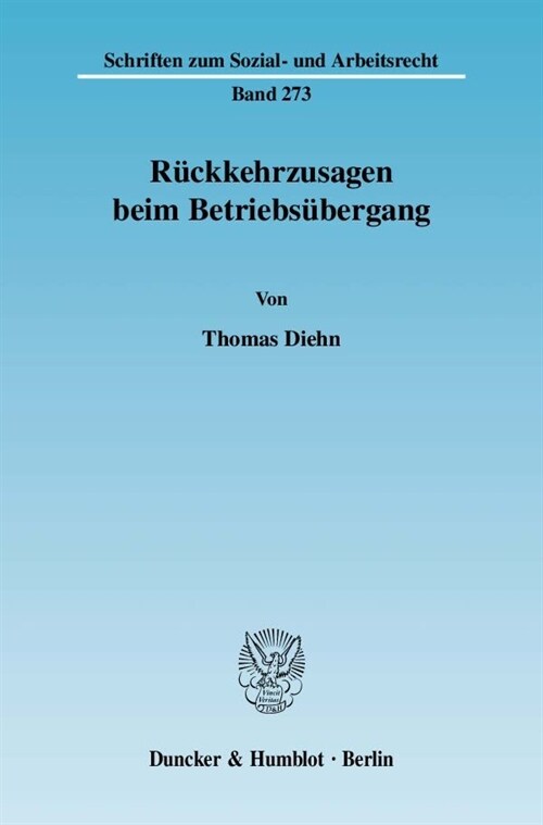 Ruckkehrzusagen beim Betriebsubergang (Paperback)