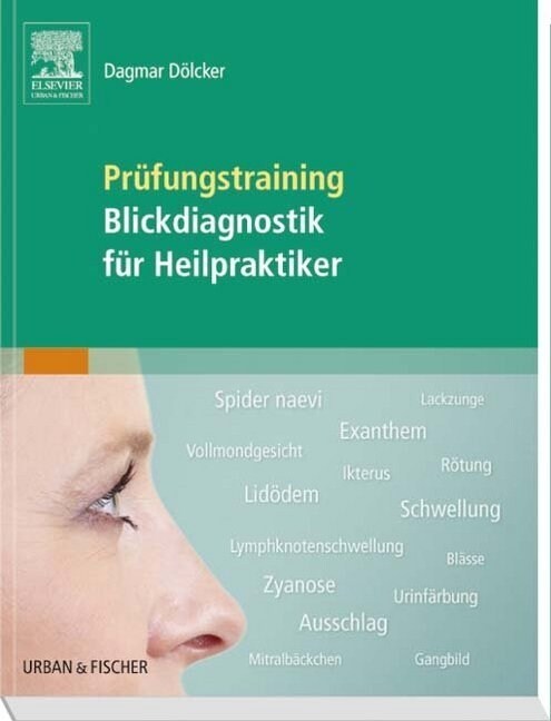 Prufungstraining Blickdiagnostik fur Heilpraktiker (Paperback)