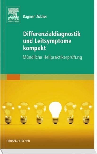 Differenzialdiagnostik und Leitsymptome kompakt (Paperback)