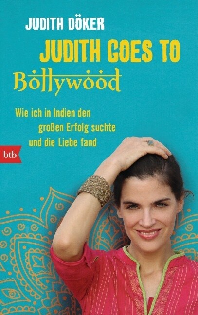 Judith goes to Bollywood (Paperback)