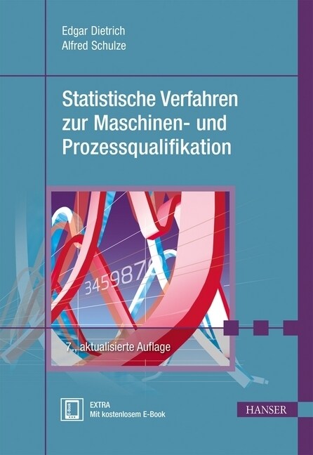 Statistische Verfahren zur Maschinen- und Prozessqualifikation (WW)