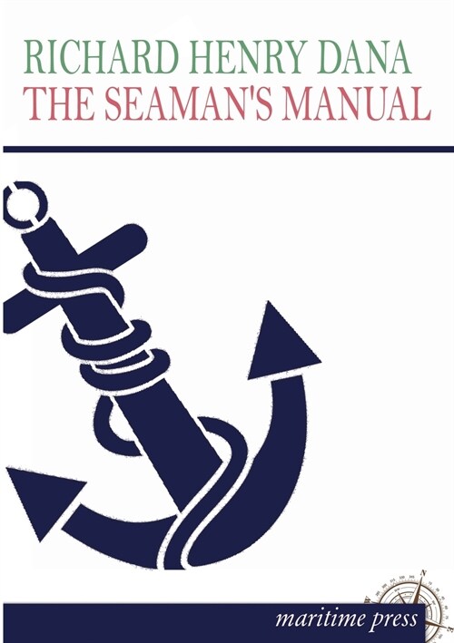 The Seamans Manual (Paperback)