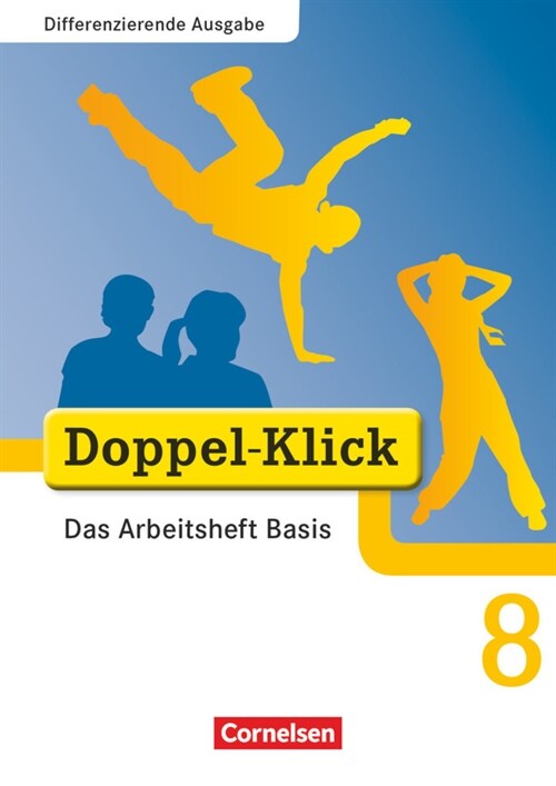 8. Schuljahr, Das Arbeitsheft Basis (Paperback)