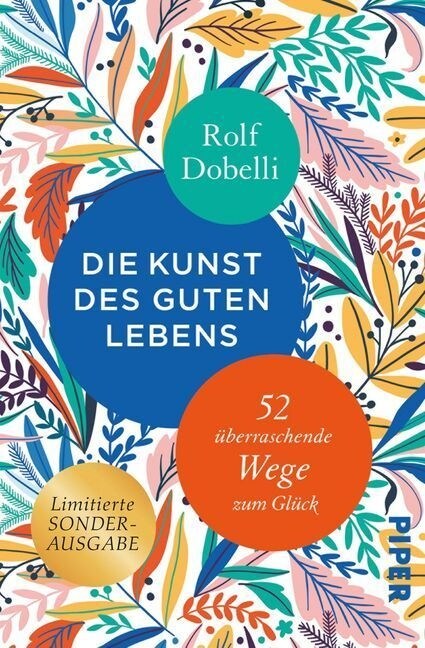 Die Kunst des guten Lebens, Sonderausgabe (Hardcover)