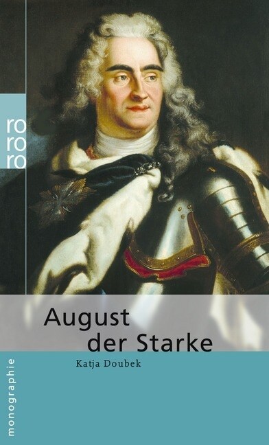 August der Starke (Paperback)