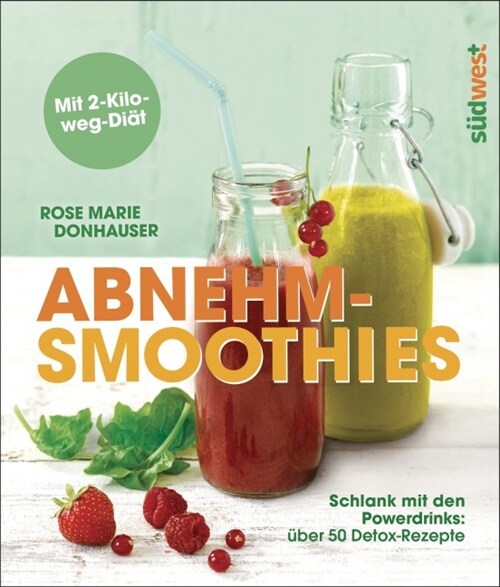 Abnehm-Smoothies (Paperback)