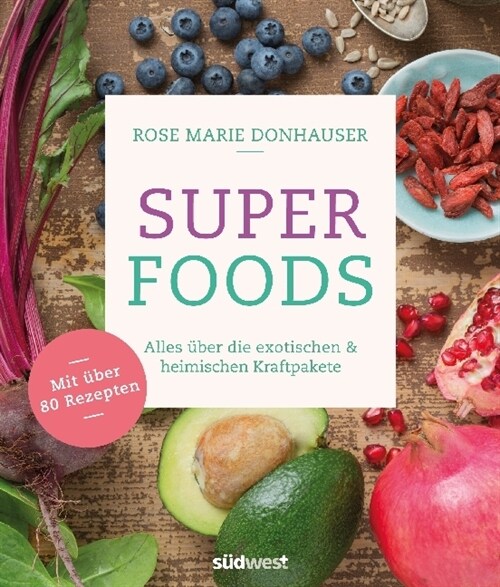Superfoods (Paperback)