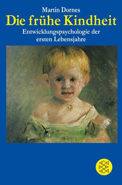 Die fruhe Kindheit (Paperback)