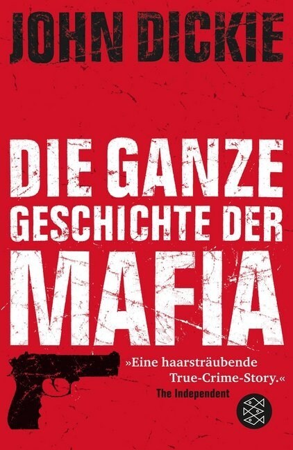 Die ganze Geschichte der Mafia (Paperback)