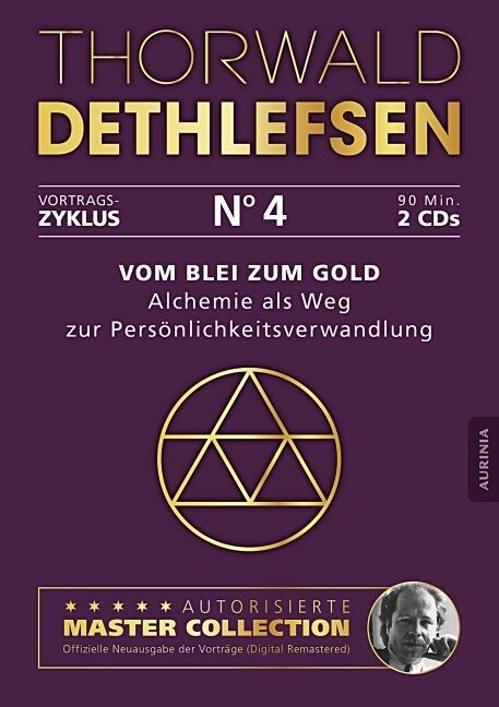 Vom Blei zum Gold - Alchemie als Weg zur Personlichkeitsverwandlung, 2 Audio-CDs (CD-Audio)