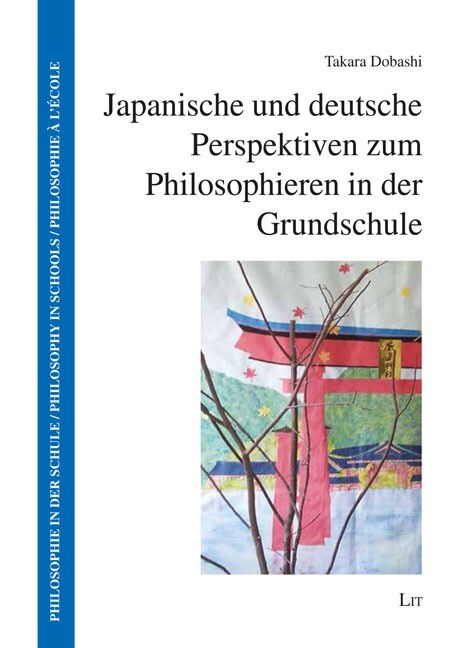 Japanische und deutsche Perspektiven zum Philosophieren in der Grundschule (Paperback)