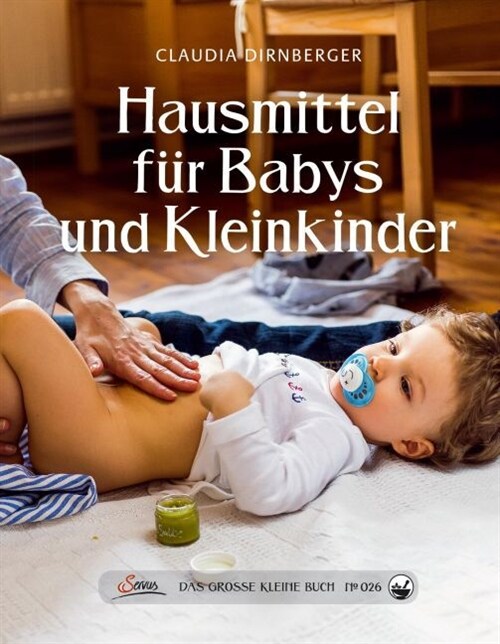 Hausmittel fur Babys und Kleinkinder (Hardcover)