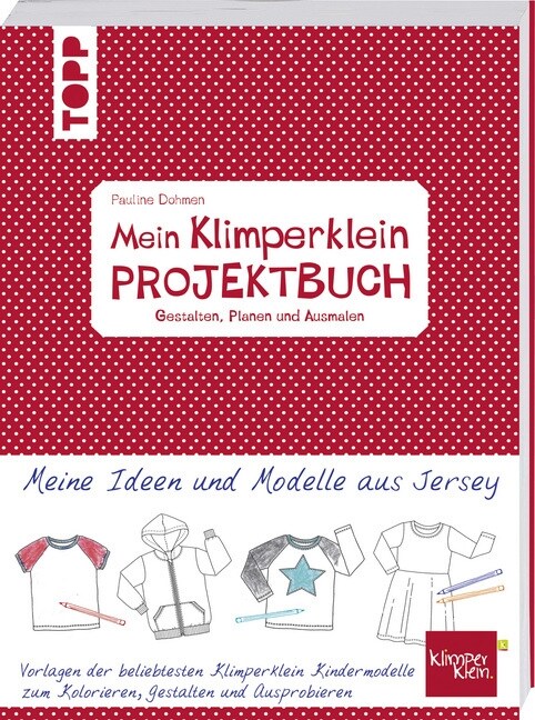 Mein Klimperklein Projektbuch. Gestalten, Planen und Ausmalen (Paperback)