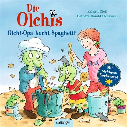 Die Olchis. Olchi-Opa kocht Spaghetti (Hardcover)